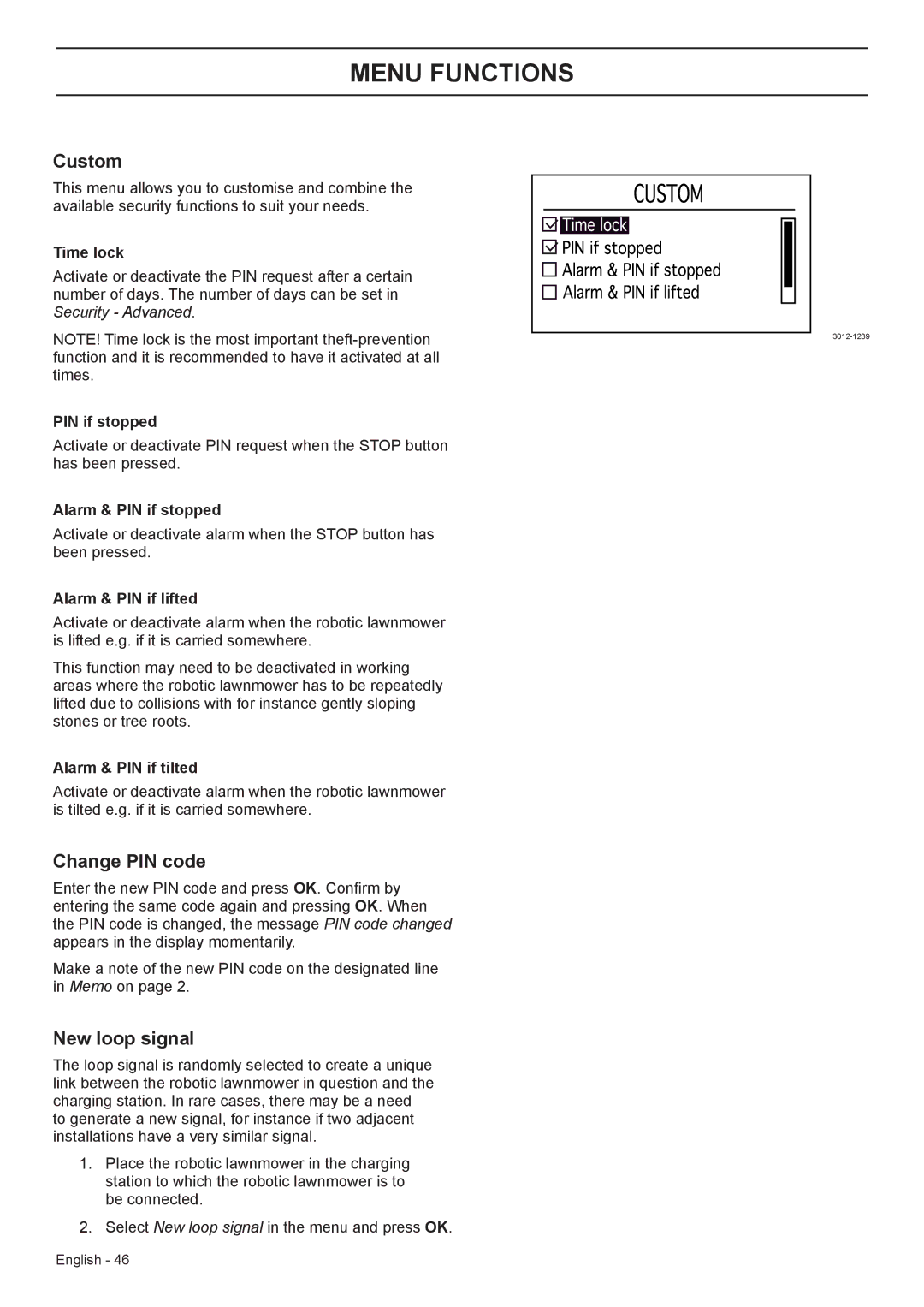 Husqvarna 330X, 320 manual Custom, Change PIN code, New loop signal 