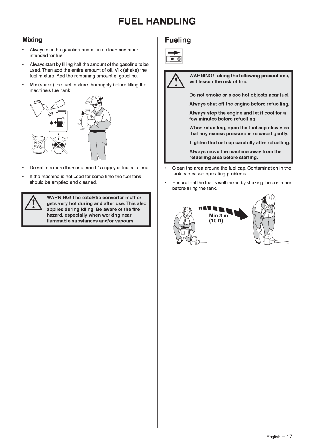 Husqvarna 335R Fueling, Fuel Handling, WARNING! The catalytic converter mufﬂer, WARNING! Taking the following precautions 