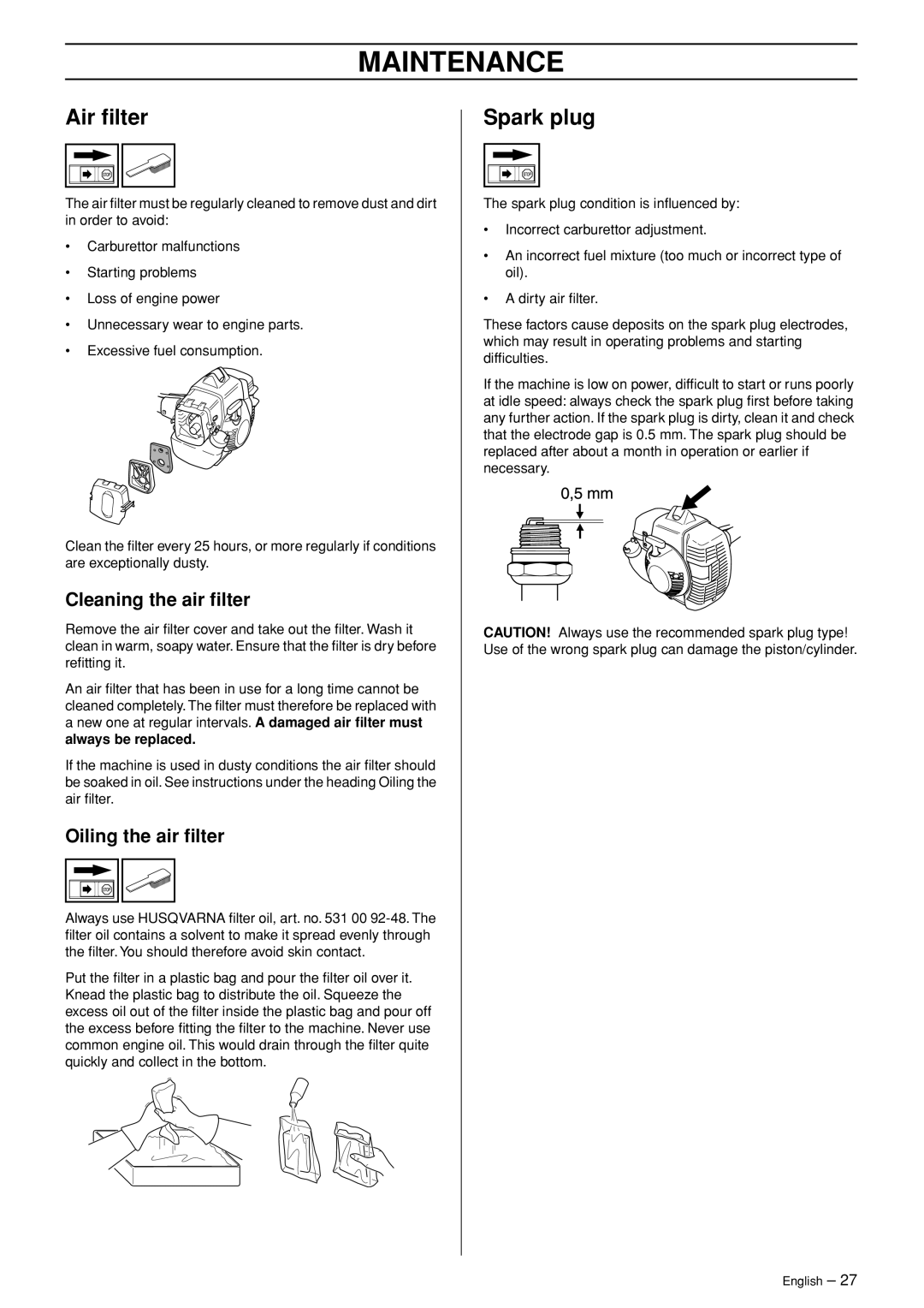 Husqvarna 333R-Series manual Air ﬁlter, Spark plug, Cleaning the air ﬁlter, Oiling the air ﬁlter 