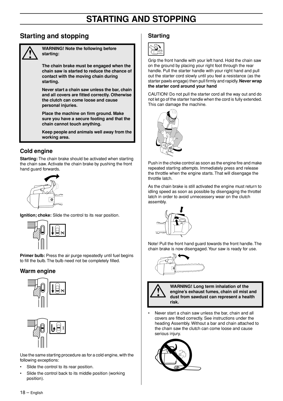 Husqvarna 334T, 338XPT manual Starting and Stopping, Starting and stopping, Cold engine, Warm engine 