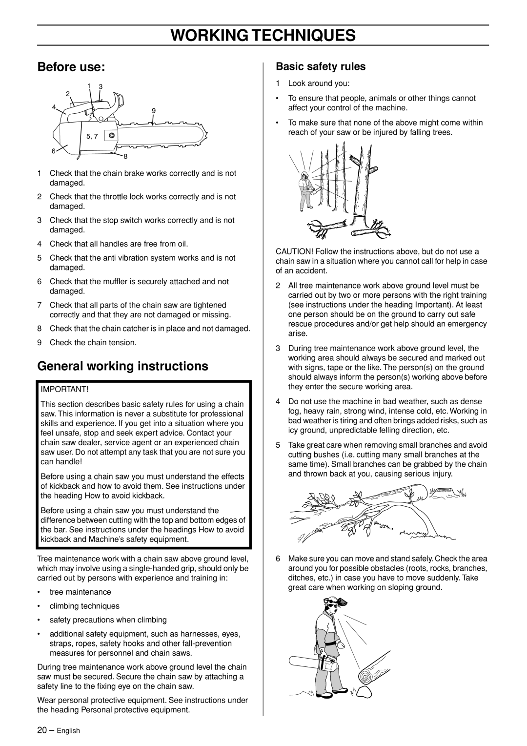 Husqvarna 334T, 338XPT manual Working Techniques, Before use, General working instructions, Basic safety rules 