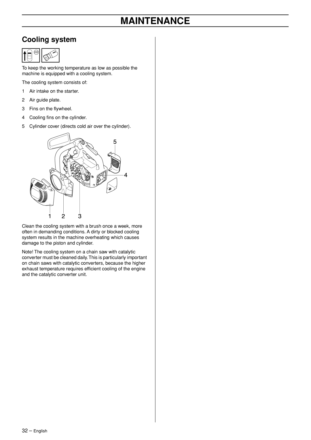 Husqvarna 334T, 338XPT manual Cooling system 