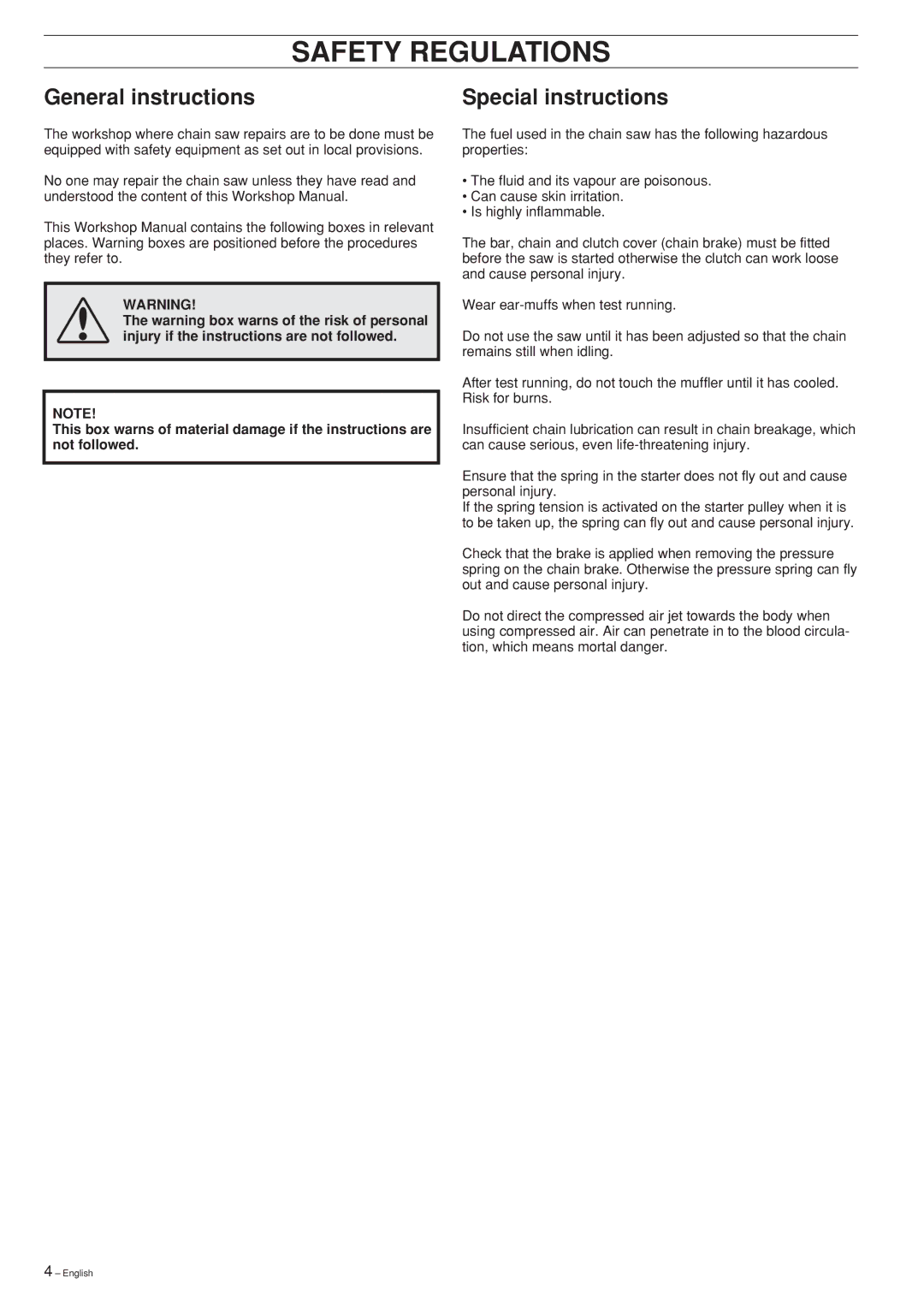 Husqvarna Chain Saw, 334T, 339XP, 338XPT, 336 manual Safety Regulations, General instructions, Special instructions 