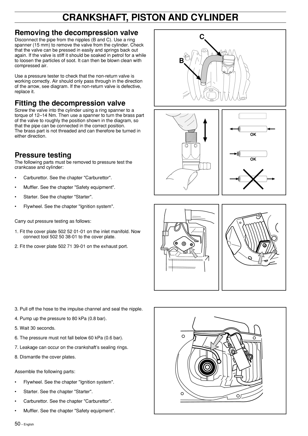 Husqvarna 334T, 339XP, 338XPT, 336 manual Removing the decompression valve, Fitting the decompression valve, Pressure testing 