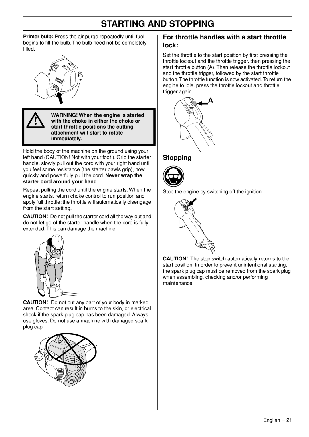 Husqvarna 335FR manual For throttle handles with a start throttle lock, Stopping, Starter cord around your hand 