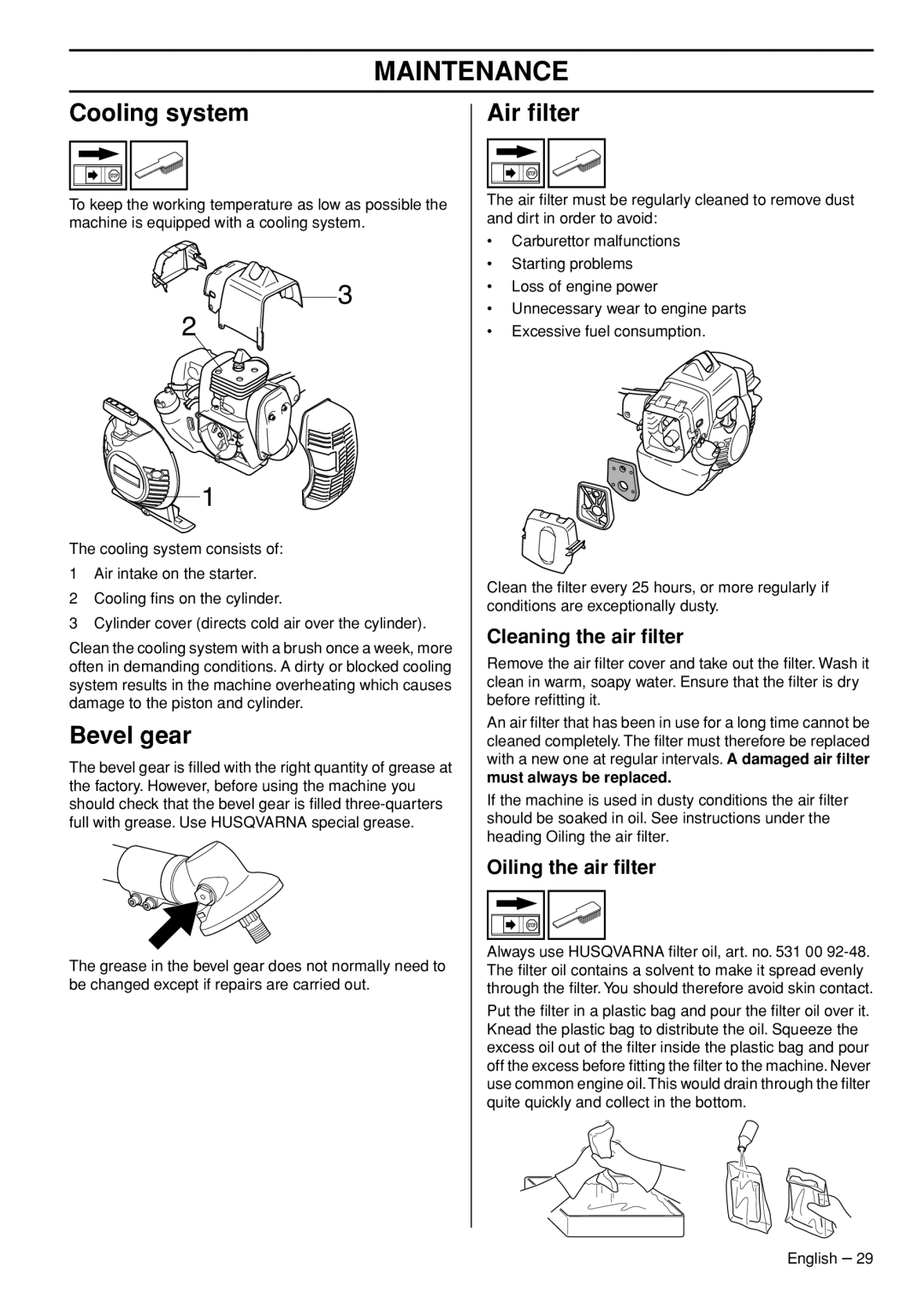 Husqvarna 335FR manual Cooling system, Bevel gear, Air ﬁlter, Cleaning the air ﬁlter, Oiling the air ﬁlter 