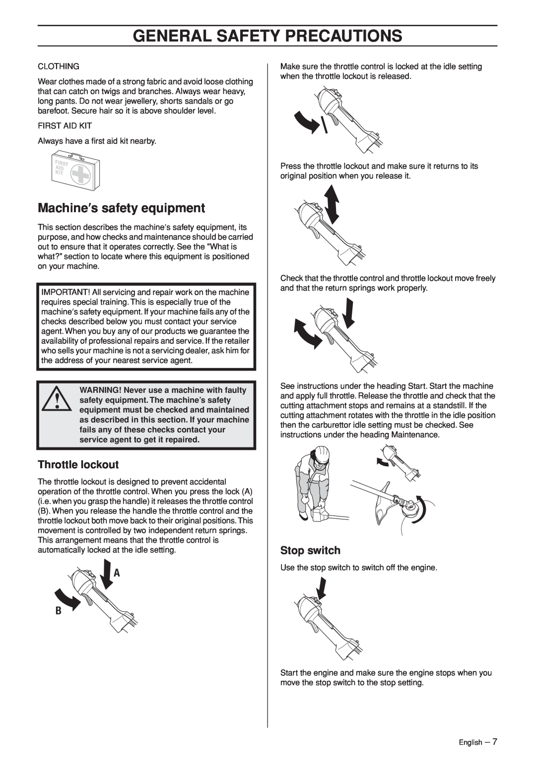 Husqvarna 335LS manual Machine′s safety equipment, General Safety Precautions 