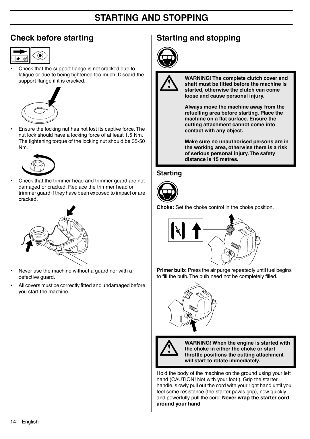 Husqvarna 335LS manual Starting and Stopping, Check before starting, Starting and stopping, Around your hand 