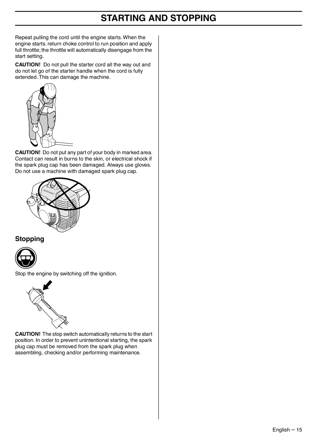 Husqvarna 335LS manual Stopping 