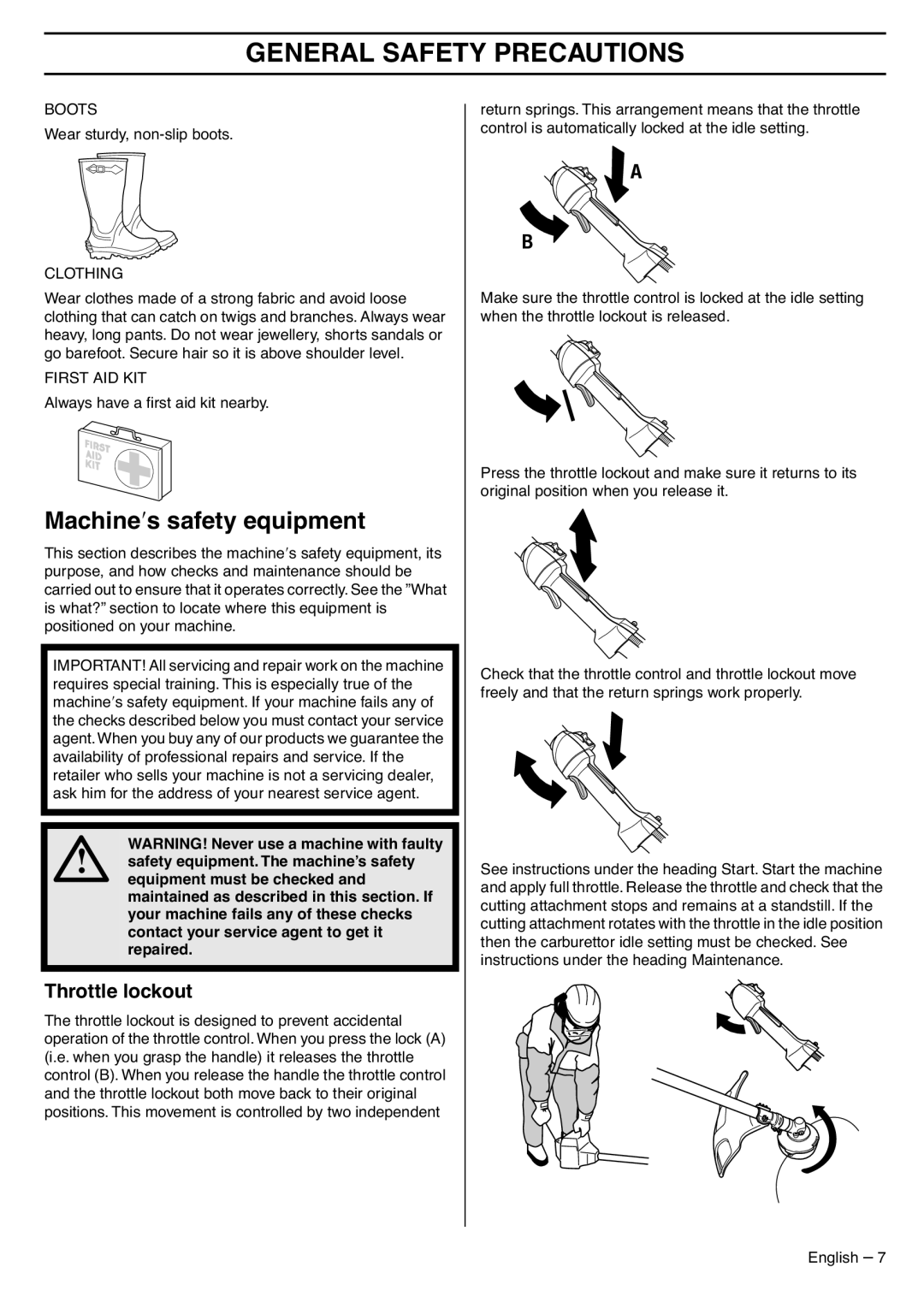 Husqvarna 335LS manual Machine′s safety equipment, Throttle lockout 