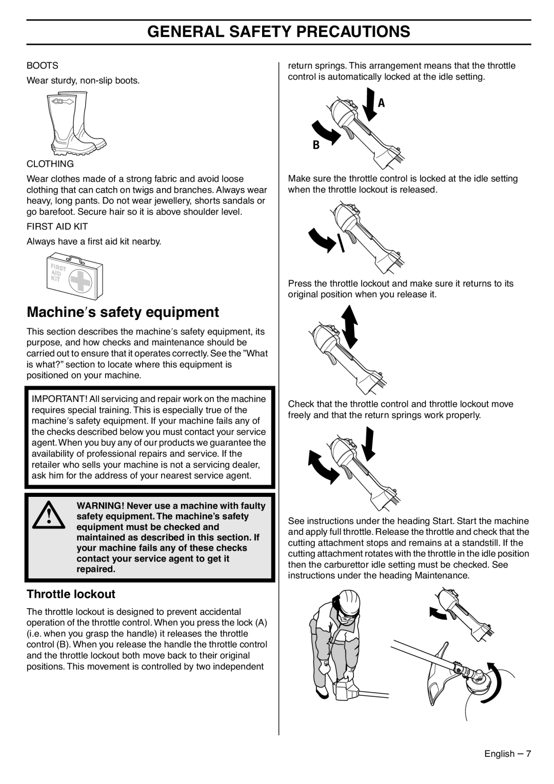 Husqvarna 335LS manual Machine′s safety equipment, Throttle lockout, General Safety Precautions 