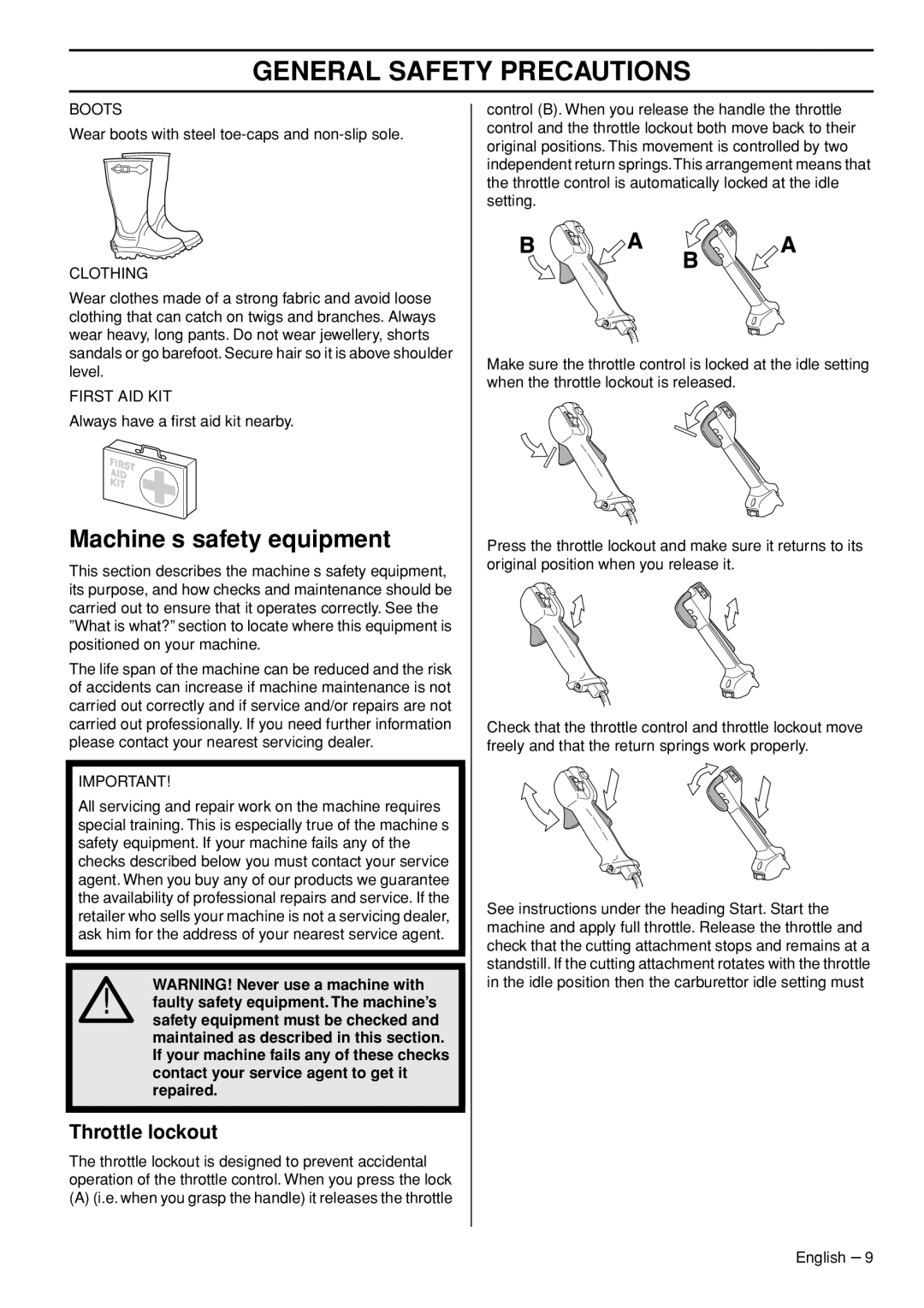 Husqvarna 335LX manual Machine′s safety equipment, Throttle lockout 