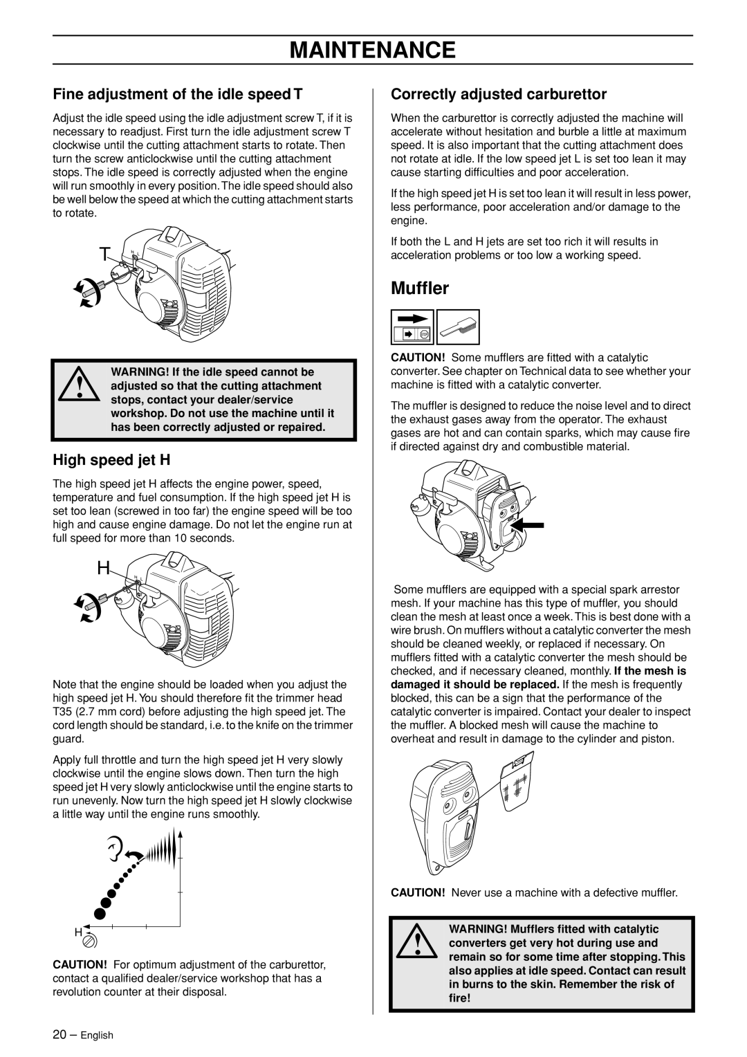 Husqvarna 335RJ, 335RJX-Series manual Mufﬂer, Fine adjustment of the idle speed T, High speed jet H 