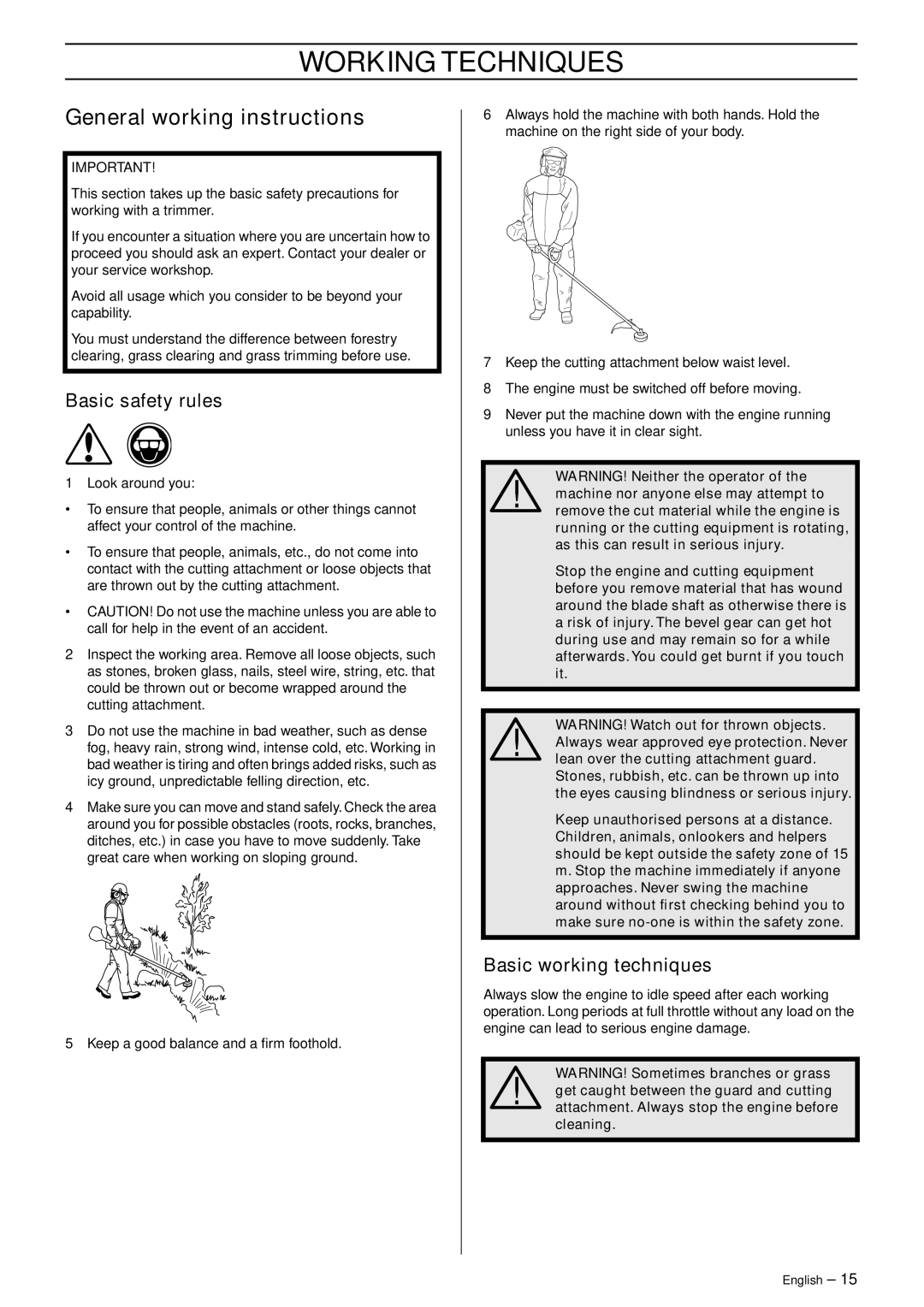 Husqvarna 335RJx manual Working Techniques, General working instructions, Basic safety rules, Basic working techniques 