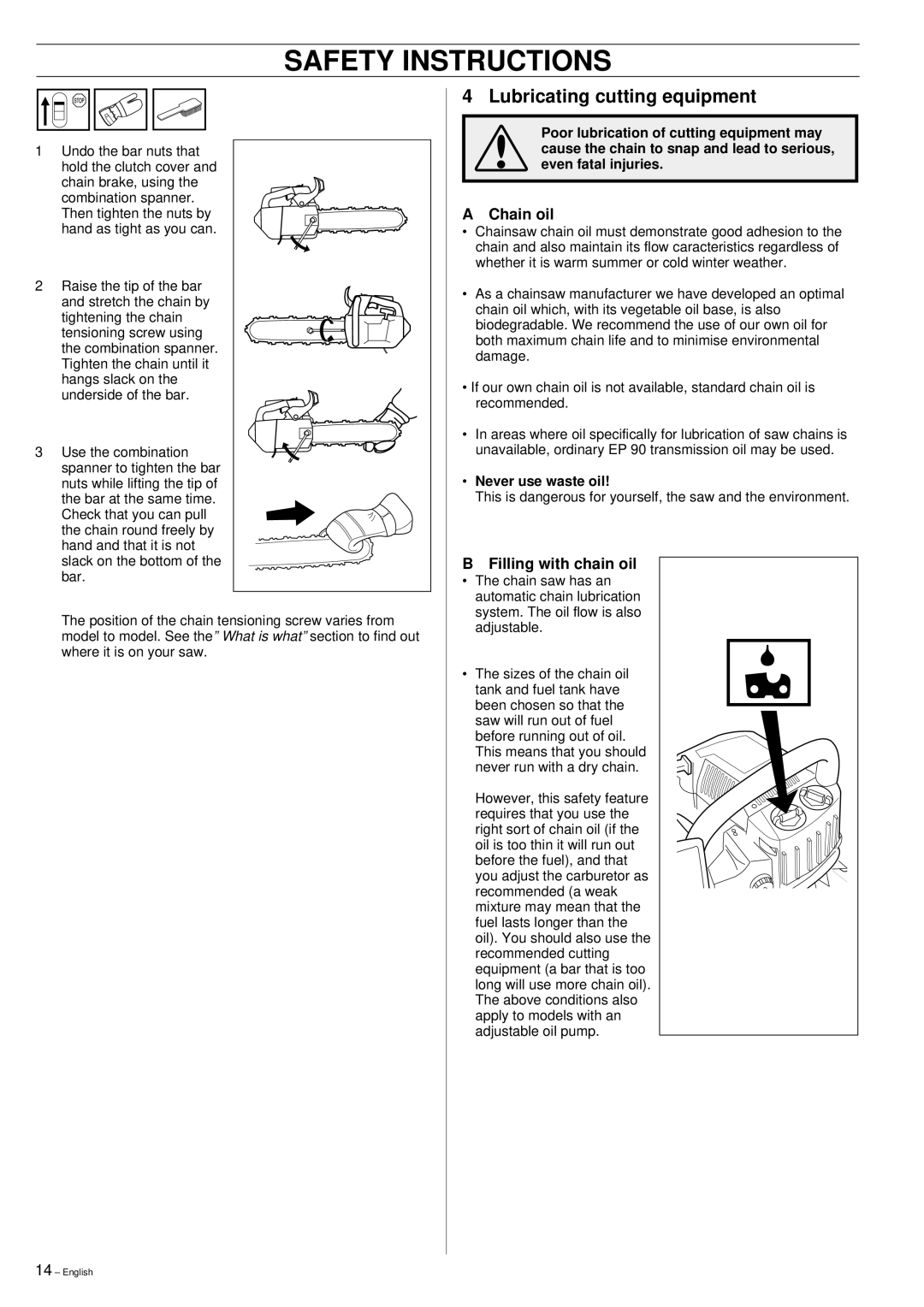 Husqvarna 335XPT manual Lubricating cutting equipment, Chain oil, Filling with chain oil 