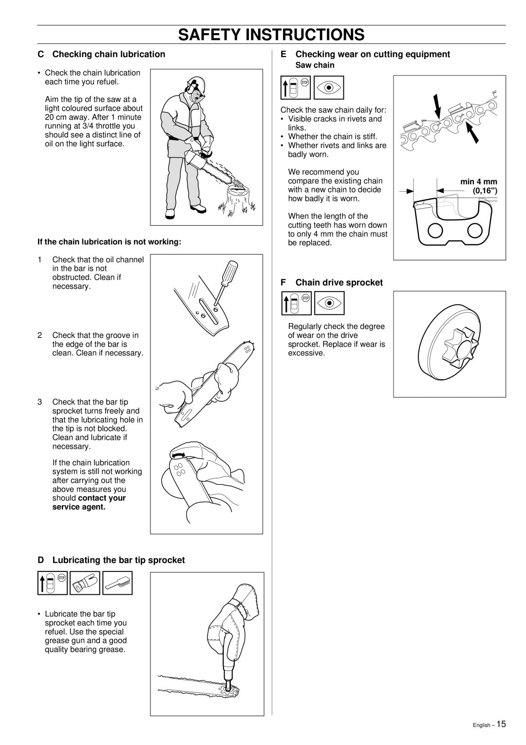 Husqvarna 335XPT manual Lubricating the bar tip sprocket, Chain drive sprocket 