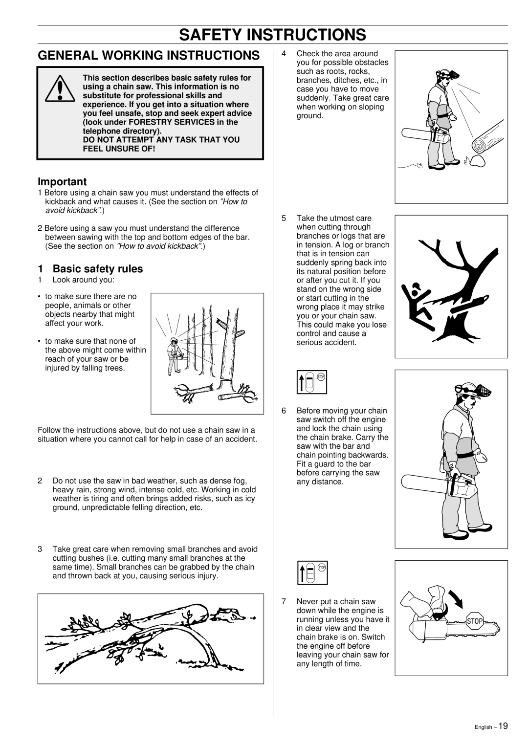 Husqvarna 335XPT manual General Working Instructions, Basic safety rules 