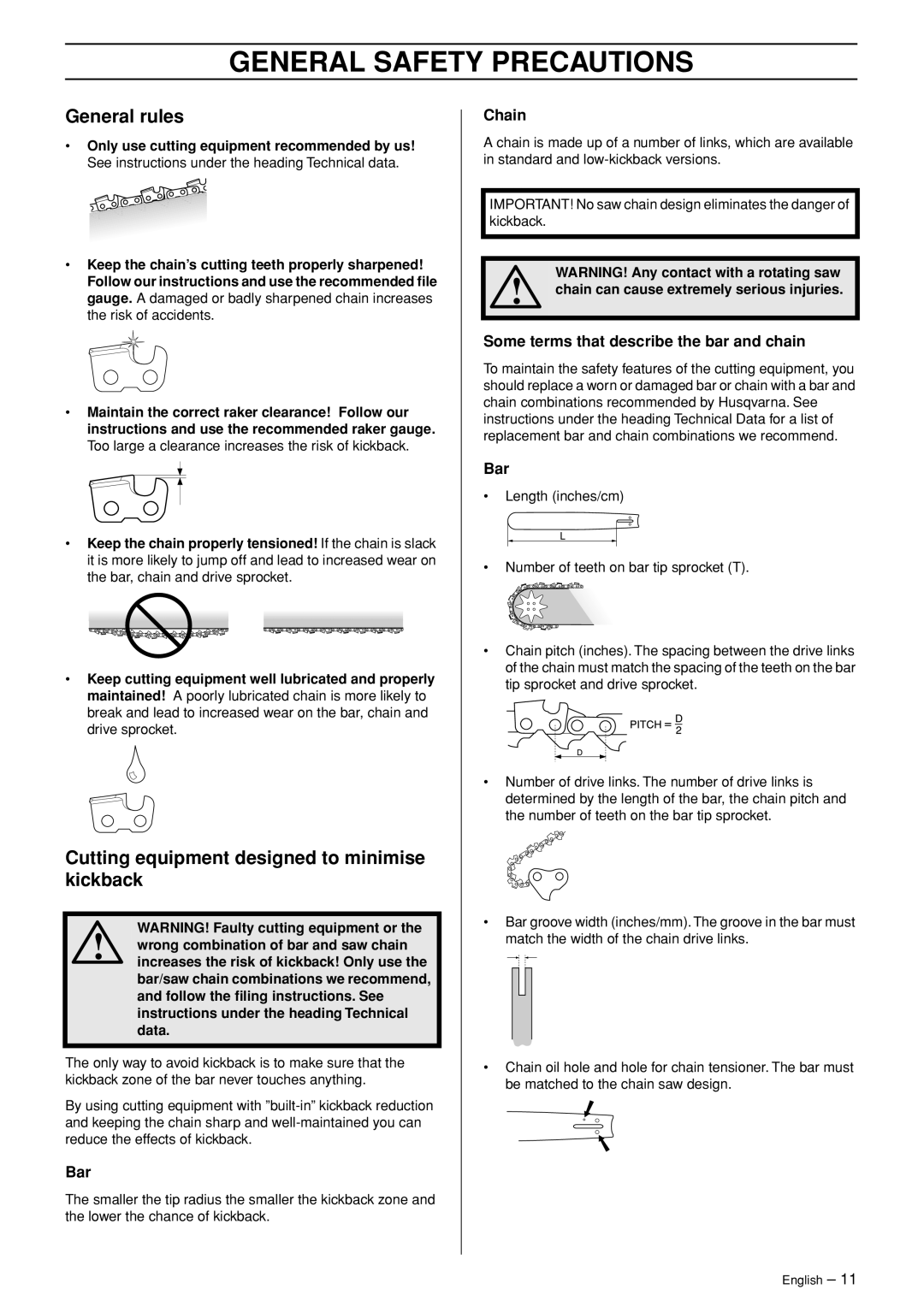 Husqvarna 336 EPA I manual General rules, Cutting equipment designed to minimise kickback, Bar, Chain 