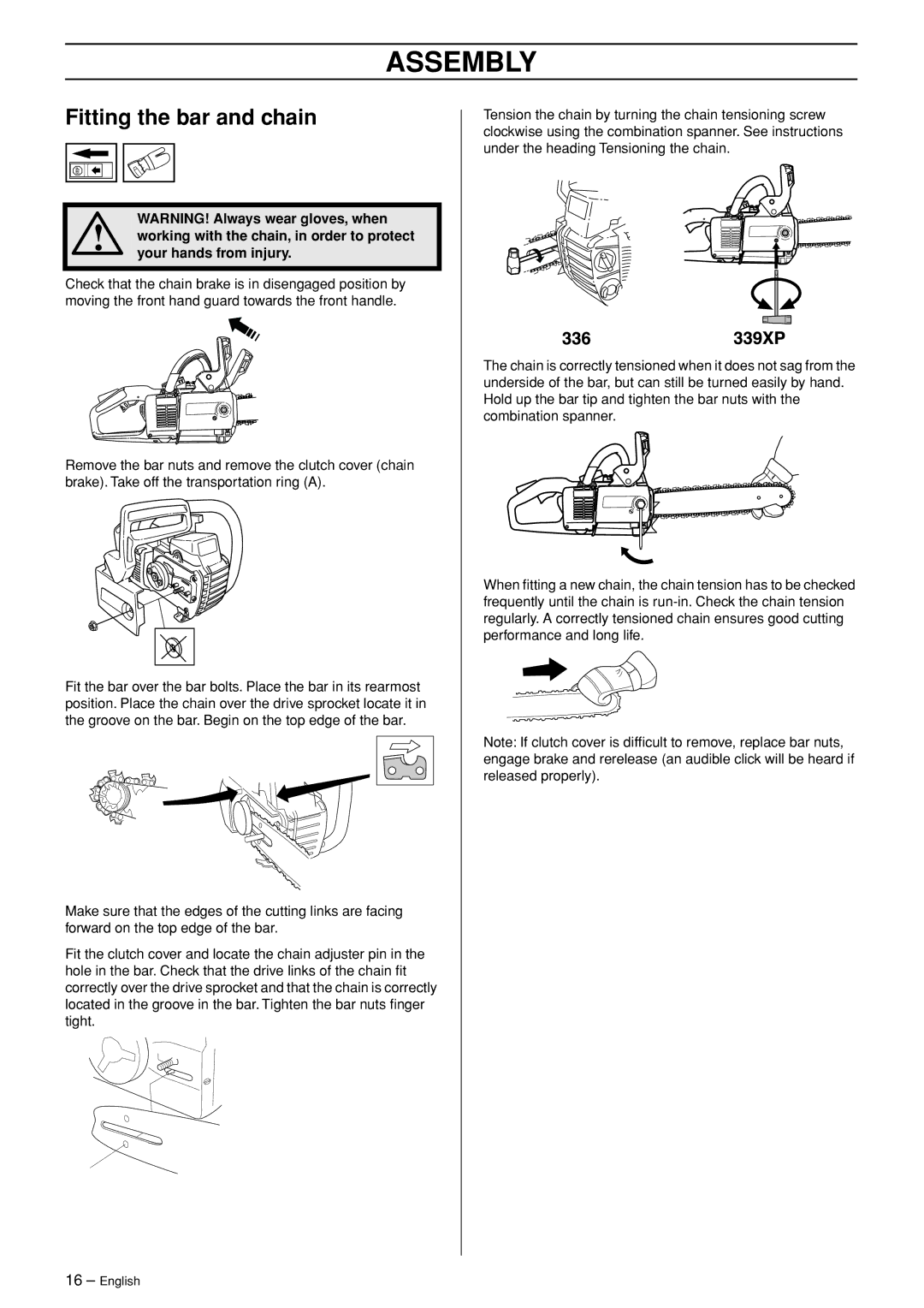 Husqvarna 336 EPA I manual Assembly, Fitting the bar and chain 