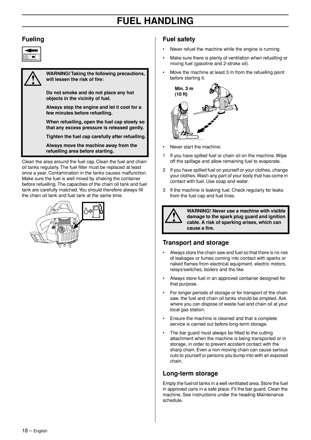 Husqvarna 336 EPA I manual Fueling, Fuel safety, Transport and storage, Long-term storage 