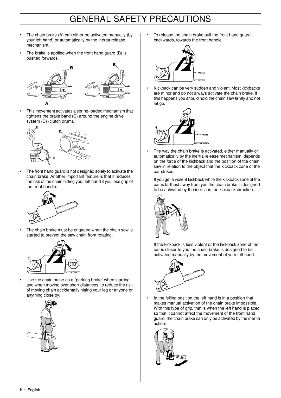 Husqvarna 336 manual General Safety Precautions 