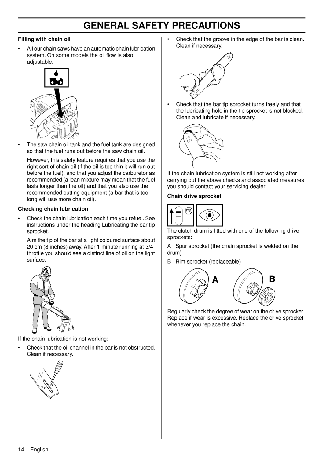 Husqvarna 338XPT EPA III, 1151375-95 manual Filling with chain oil, Checking chain lubrication, Chain drive sprocket 