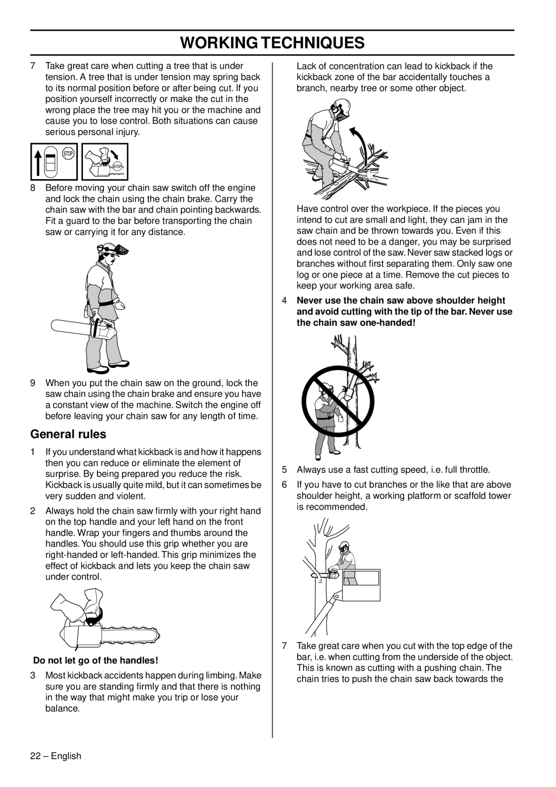 Husqvarna 338XPT EPA III, 1151375-95 manual General rules, Do not let go of the handles 