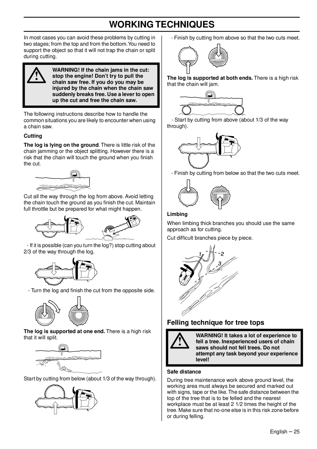 Husqvarna 1151375-95 manual Felling technique for tree tops, Log is supported at both ends. There is a high risk, Limbing 