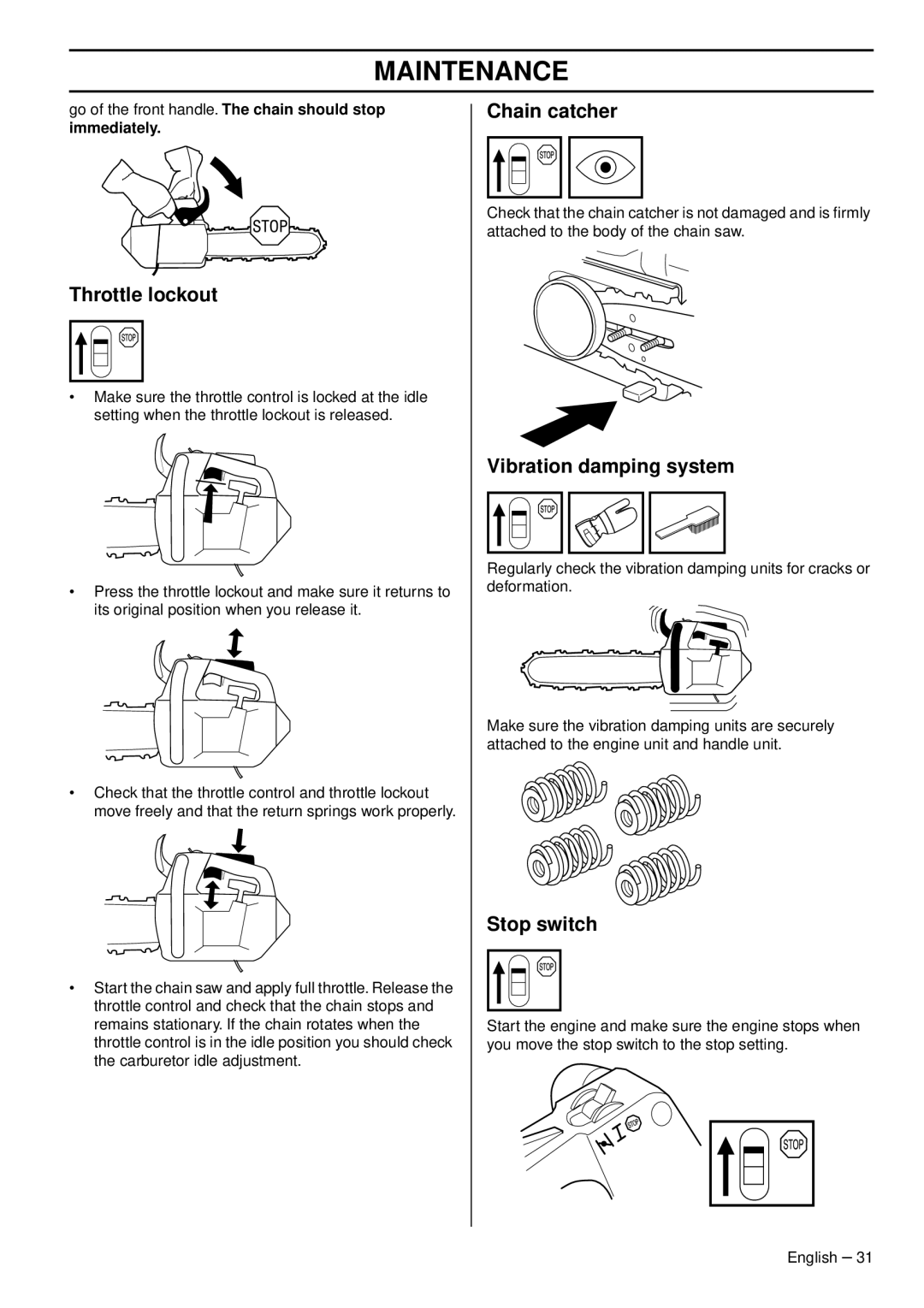 Husqvarna 1151375-95, 338XPT EPA III manual Throttle lockout, Immediately 