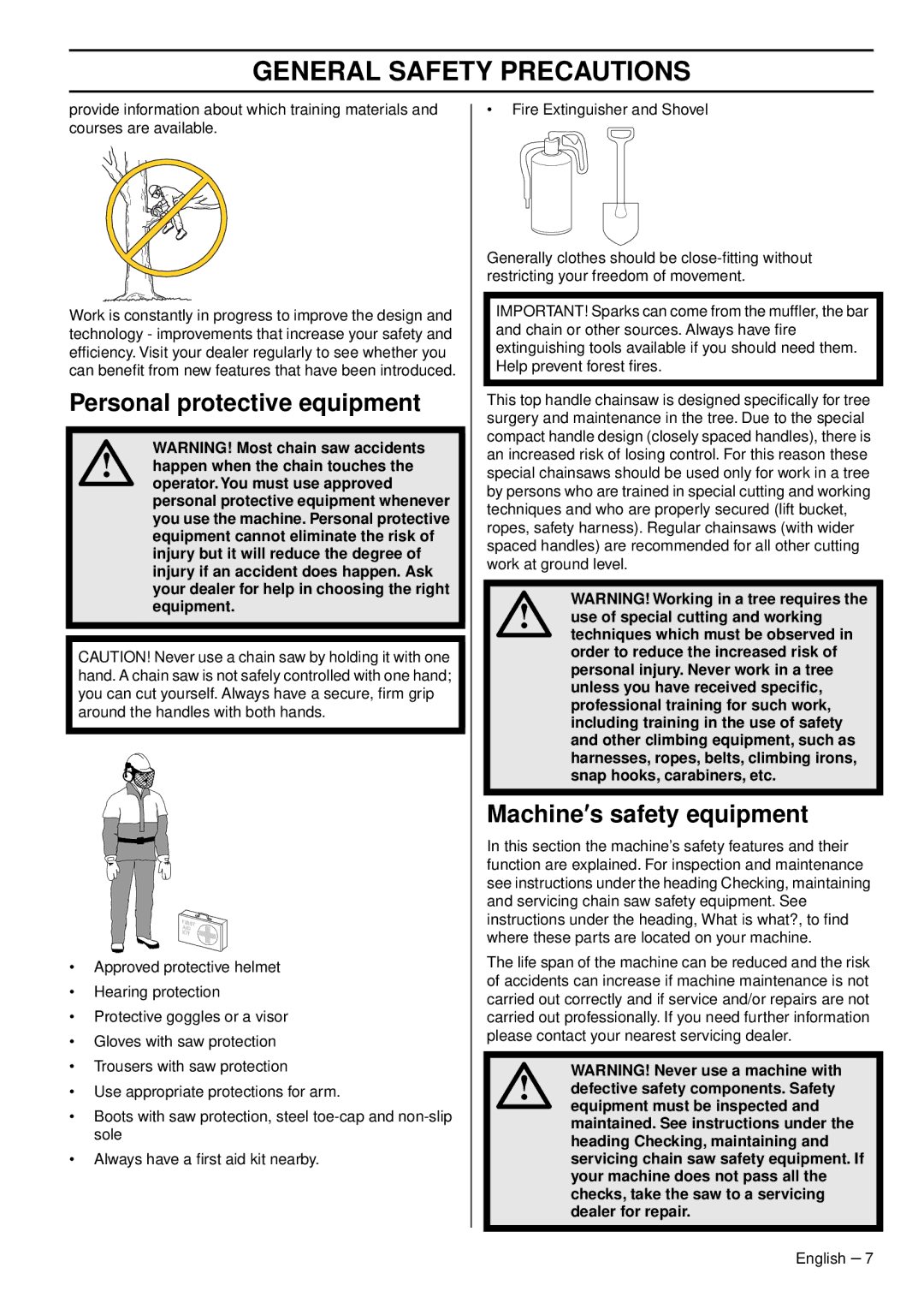 Husqvarna 1151375-95, 338XPT EPA III manual Personal protective equipment, Machine′s safety equipment 