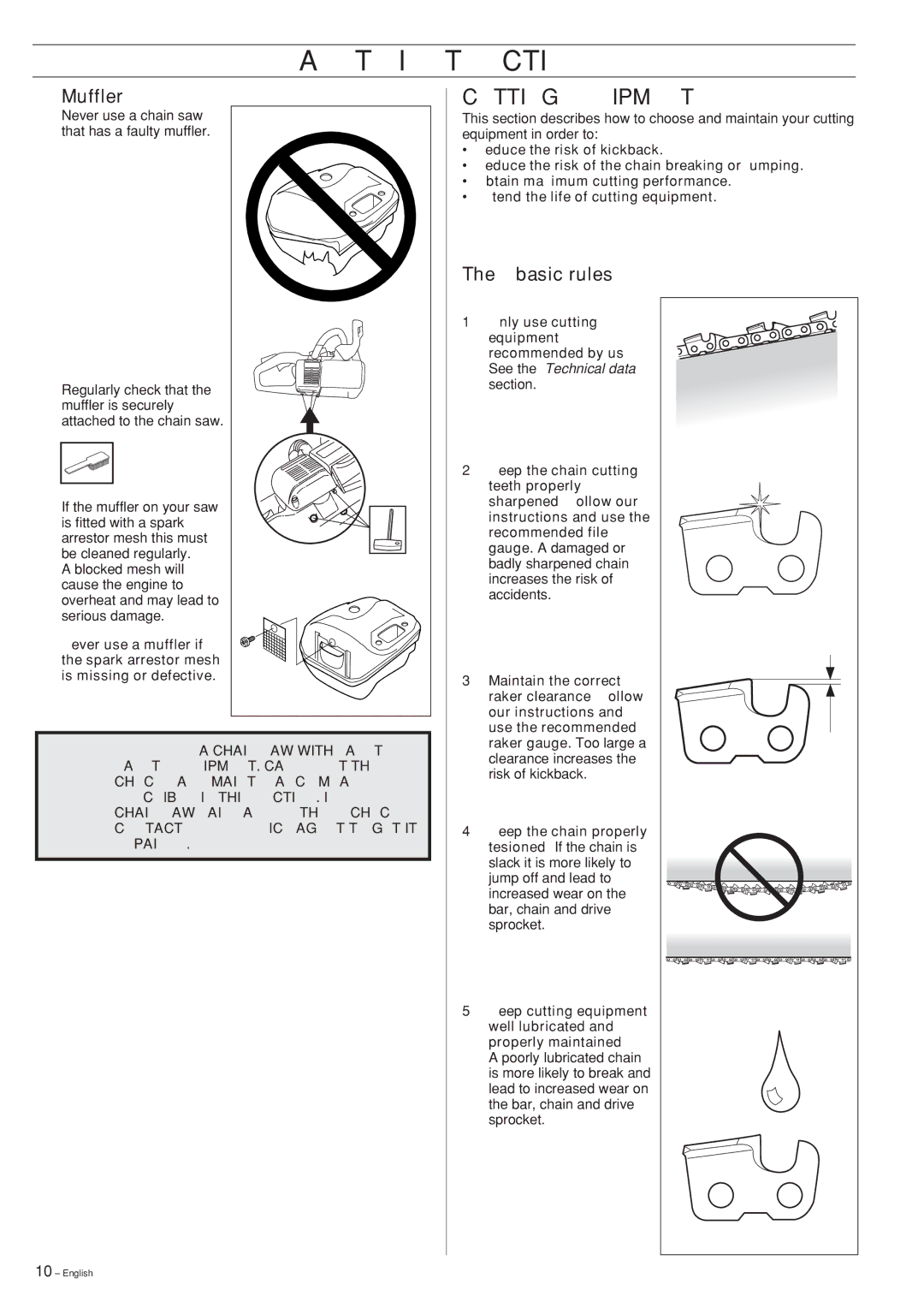 Husqvarna 339XP manual Cutting Equipment, basic rules 