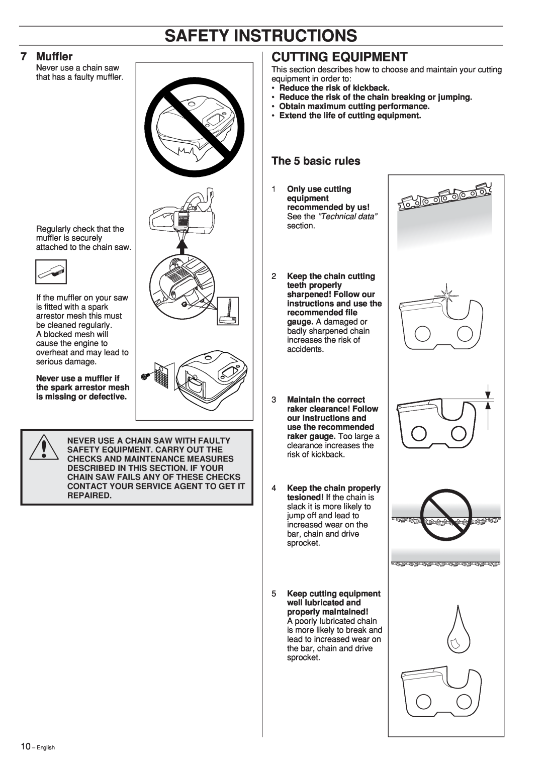 Husqvarna 339XP manual Cutting Equipment, The 5 basic rules, Safety Instructions, Muffler 