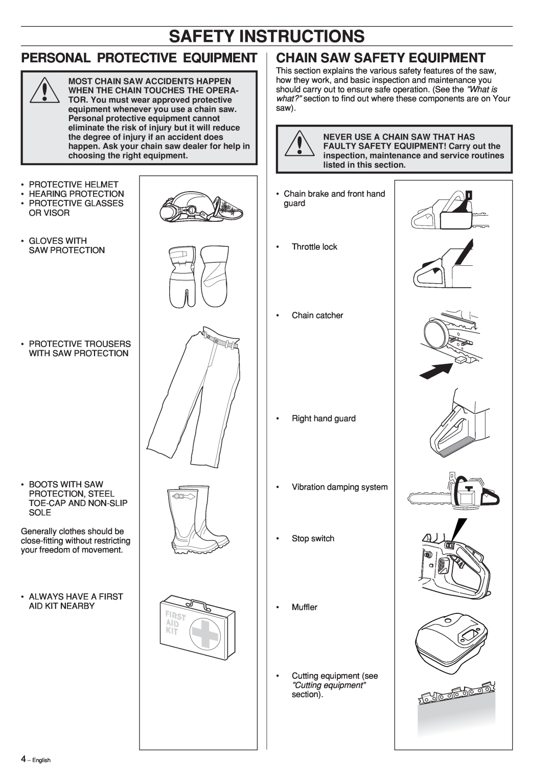 Husqvarna 339XP manual Safety Instructions, Personal Protective Equipment, Chain Saw Safety Equipment 