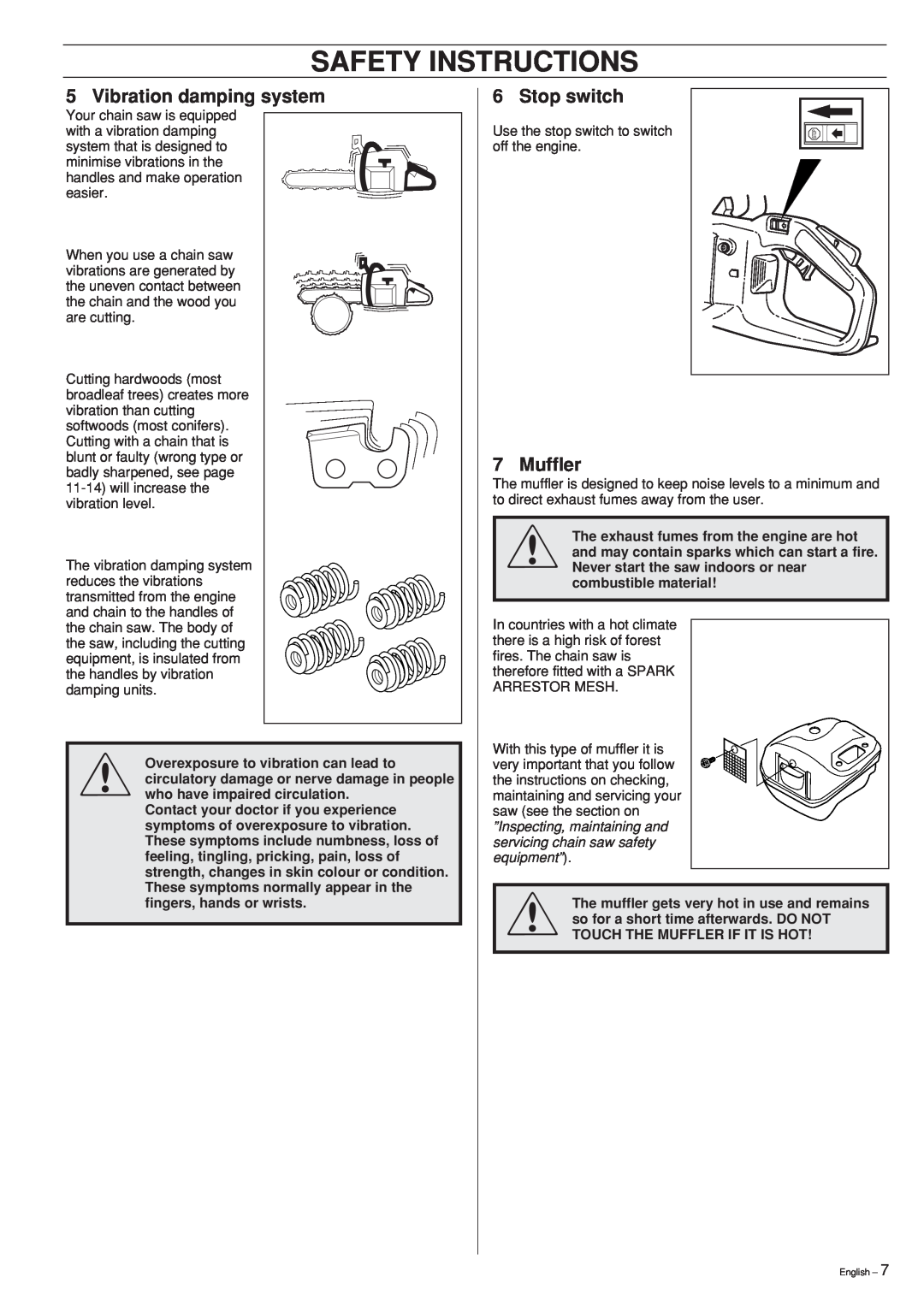 Husqvarna 339XP manual Vibration damping system, Stop switch, Muffler, Safety Instructions 
