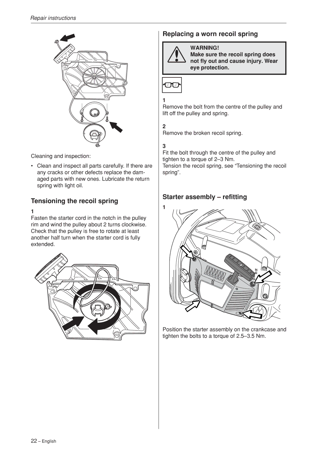 Husqvarna 340, 345, 346XP,350, 351, 353 manual Tensioning the recoil spring, Replacing a worn recoil spring 