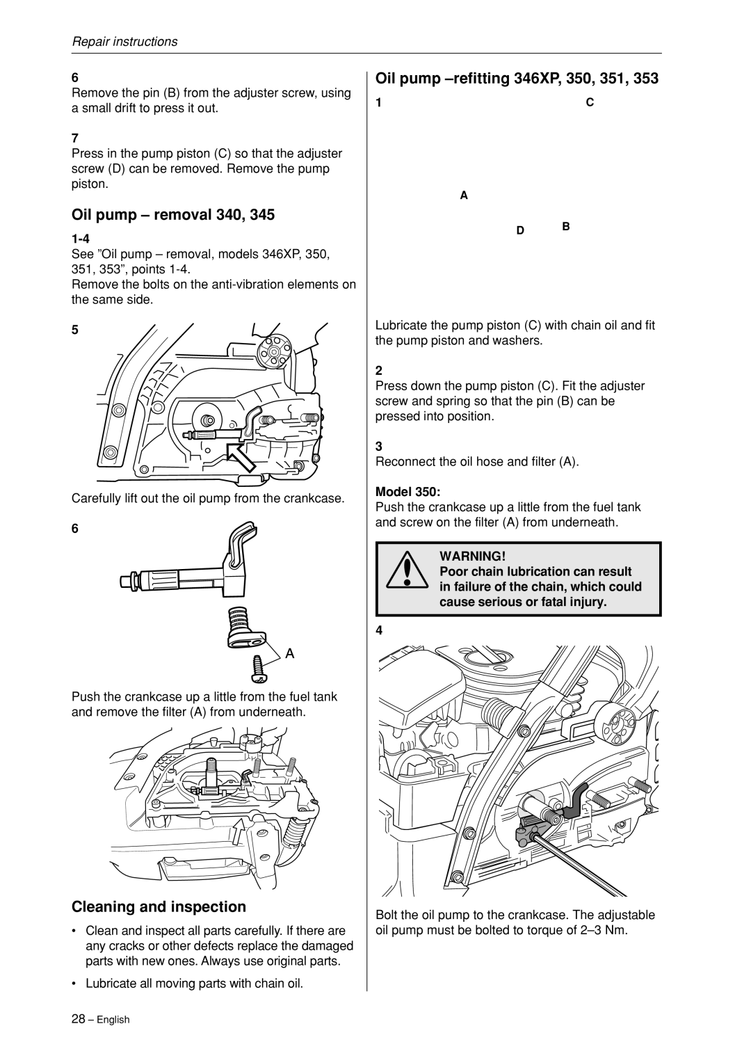 Husqvarna 340, 345, 346XP,350, 351, 353 manual Oil pump removal 340, Oil pump -refitting 346XP, 350, 351 