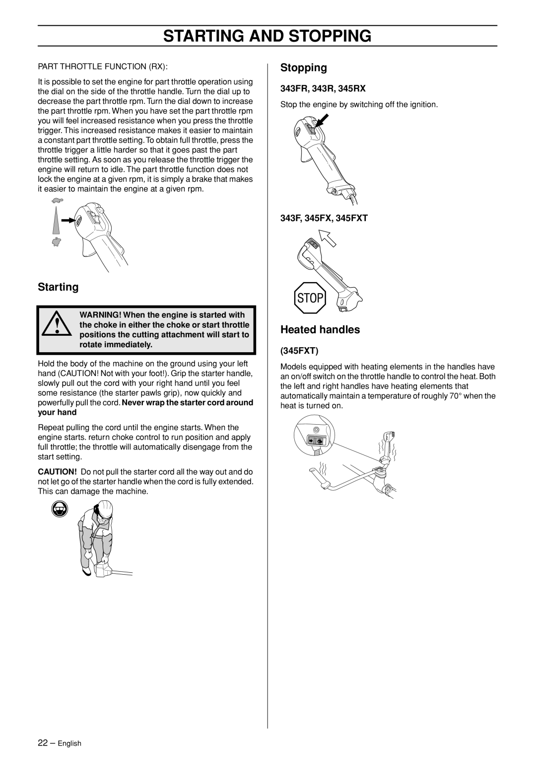 Husqvarna 343R, 345FXT, 345RX, 343FR manual Starting, Stopping, Heated handles 