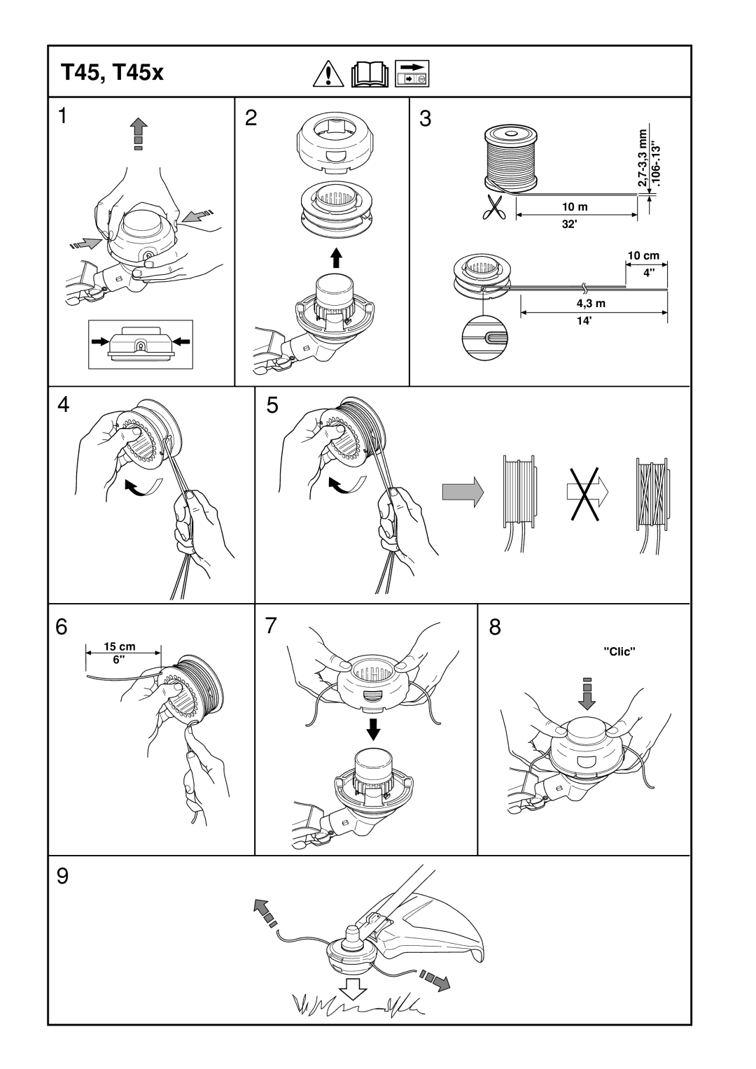 Husqvarna 345FXT, 343R, 345RX, 343FR manual 10 m 10 cm 15 cm Clic 