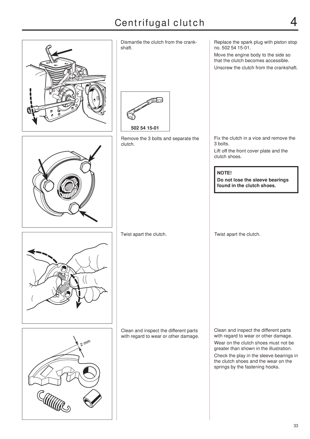 Husqvarna 343R, 345RX, 343F, 345FX, 345FXT Centrifugal clutch, Do not lose the sleeve bearings found in the clutch shoes 