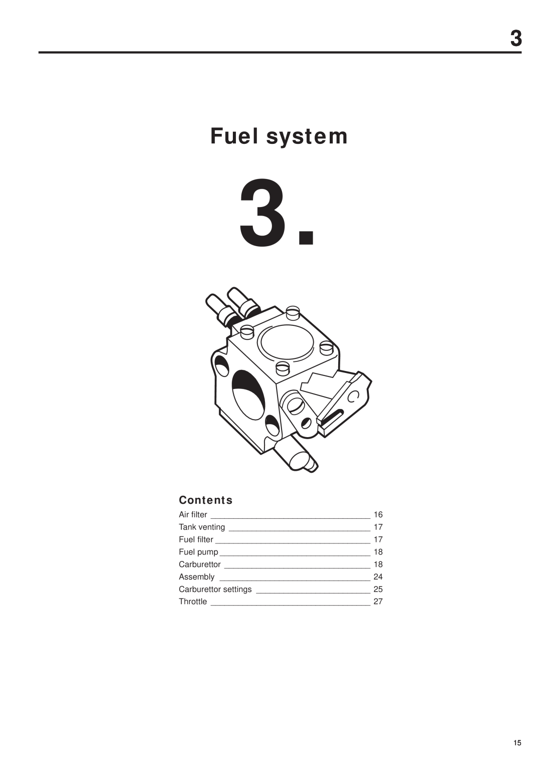 Husqvarna 343R, 345RX, 343F, 345FX, 345FXT manual Fuel system, Contents, Air filter ___________________________________ 