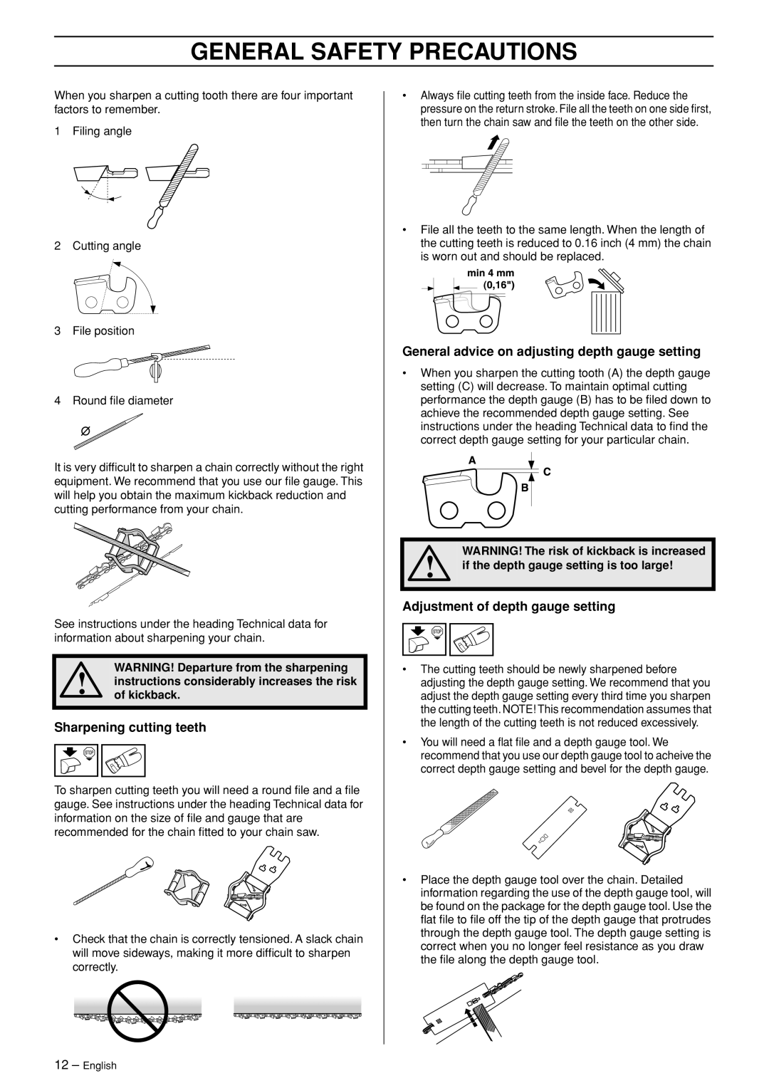 Husqvarna 345, 346XP, 353, 345e manual Sharpening cutting teeth, General advice on adjusting depth gauge setting 