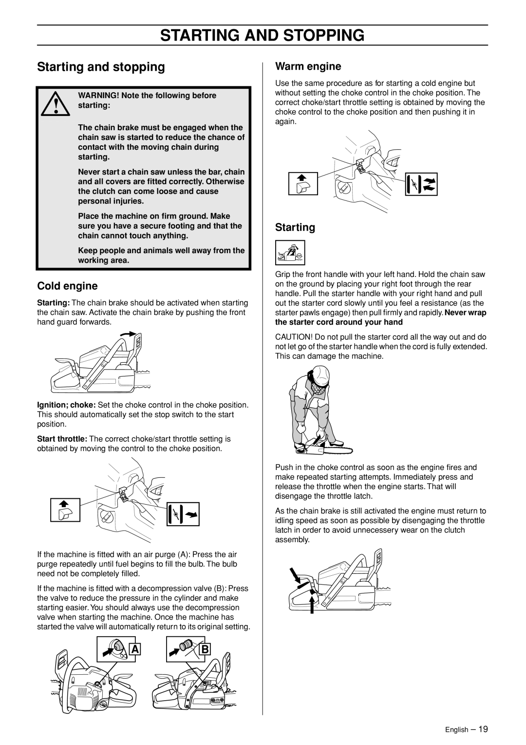 Husqvarna 345e, 345, 346XP, 353 manual Starting and Stopping, Starting and stopping, Cold engine, Warm engine 