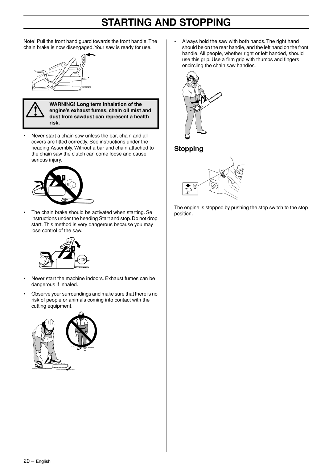 Husqvarna 345, 346XP, 353, 345e manual Stopping 