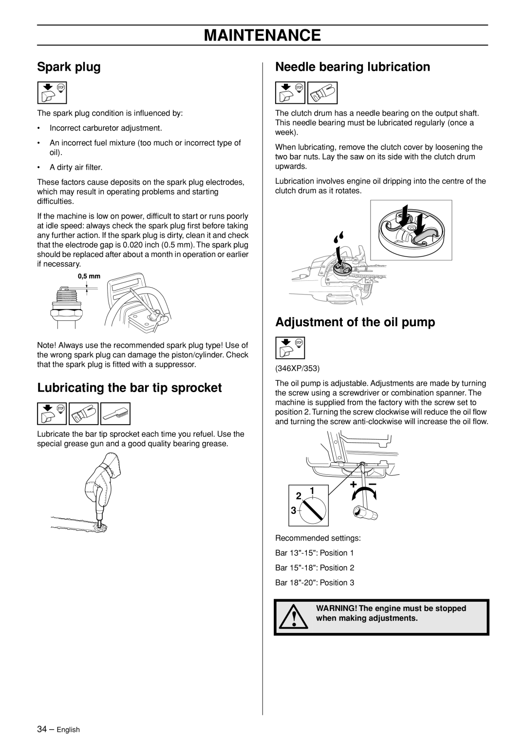 Husqvarna 345, 346XP, 353, 345e manual Spark plug, Lubricating the bar tip sprocket, Needle bearing lubrication 