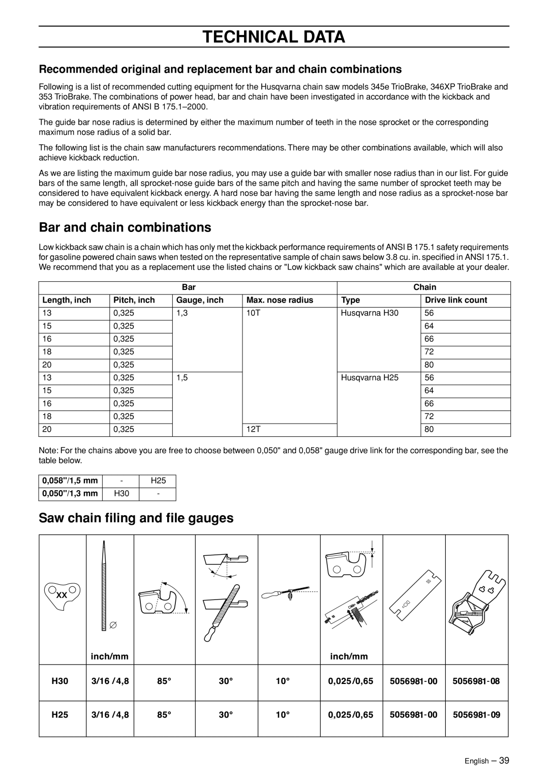 Husqvarna 345e, 345, 346XP, 353 manual Bar and chain combinations, Saw chain ﬁling and ﬁle gauges, 058/1,5 mm, 050/1,3 mm 