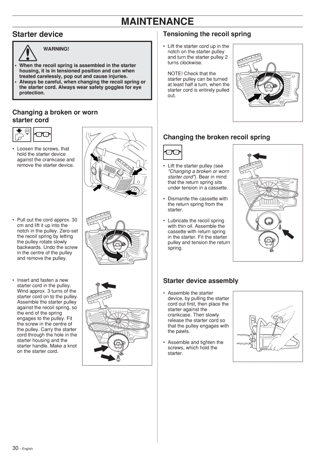 Husqvarna 345 EPA II manual Starter device, Changing a broken or worn starter cord, Tensioning the recoil spring 