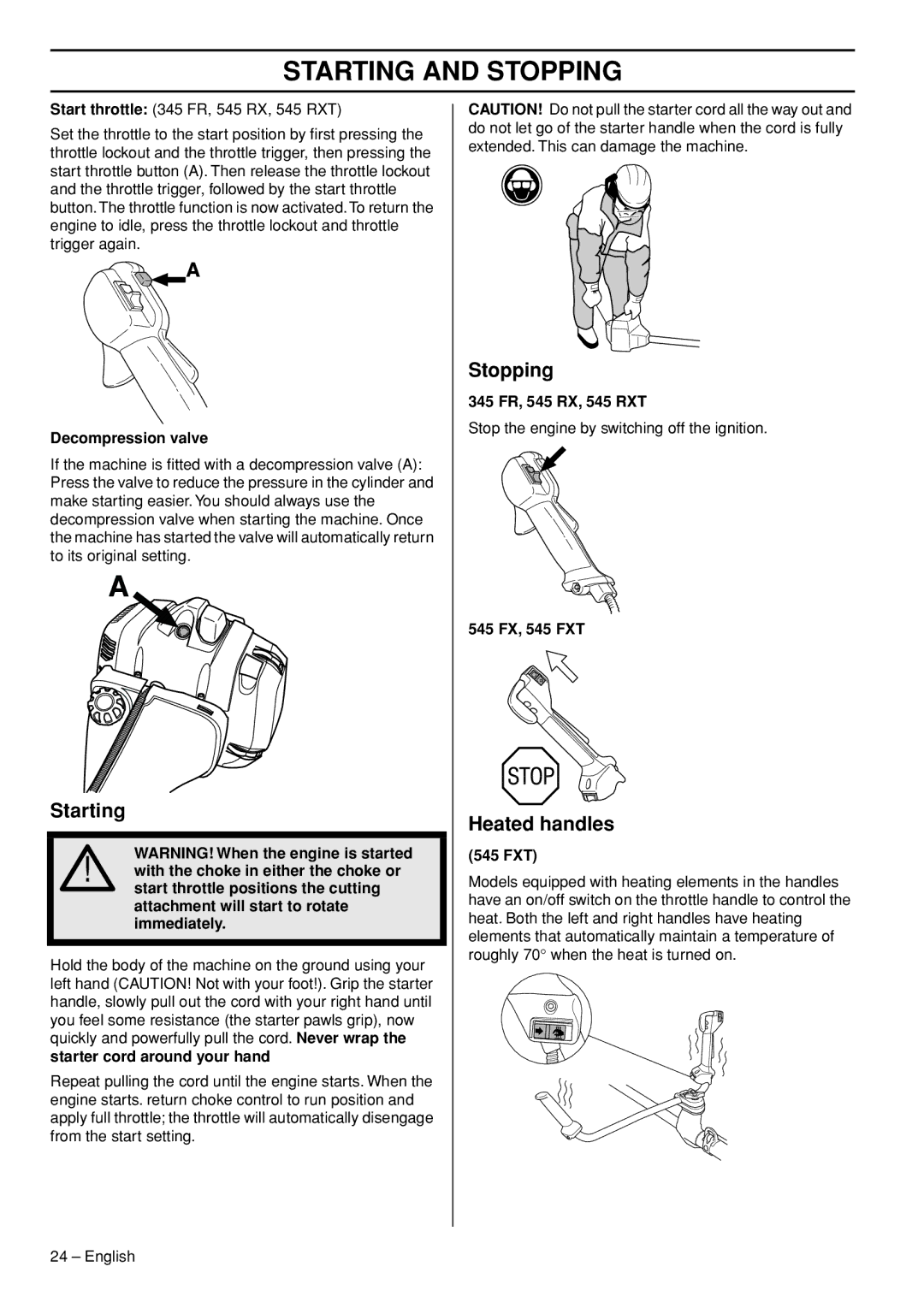 Husqvarna 545RXT, 345FR, 545FXT manual Starting, Stopping, Heated handles 