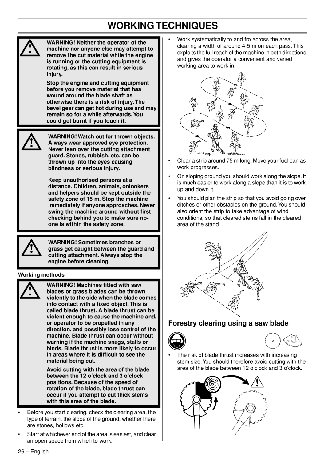 Husqvarna 345FR, 545FXT, 545RXT manual Forestry clearing using a saw blade 