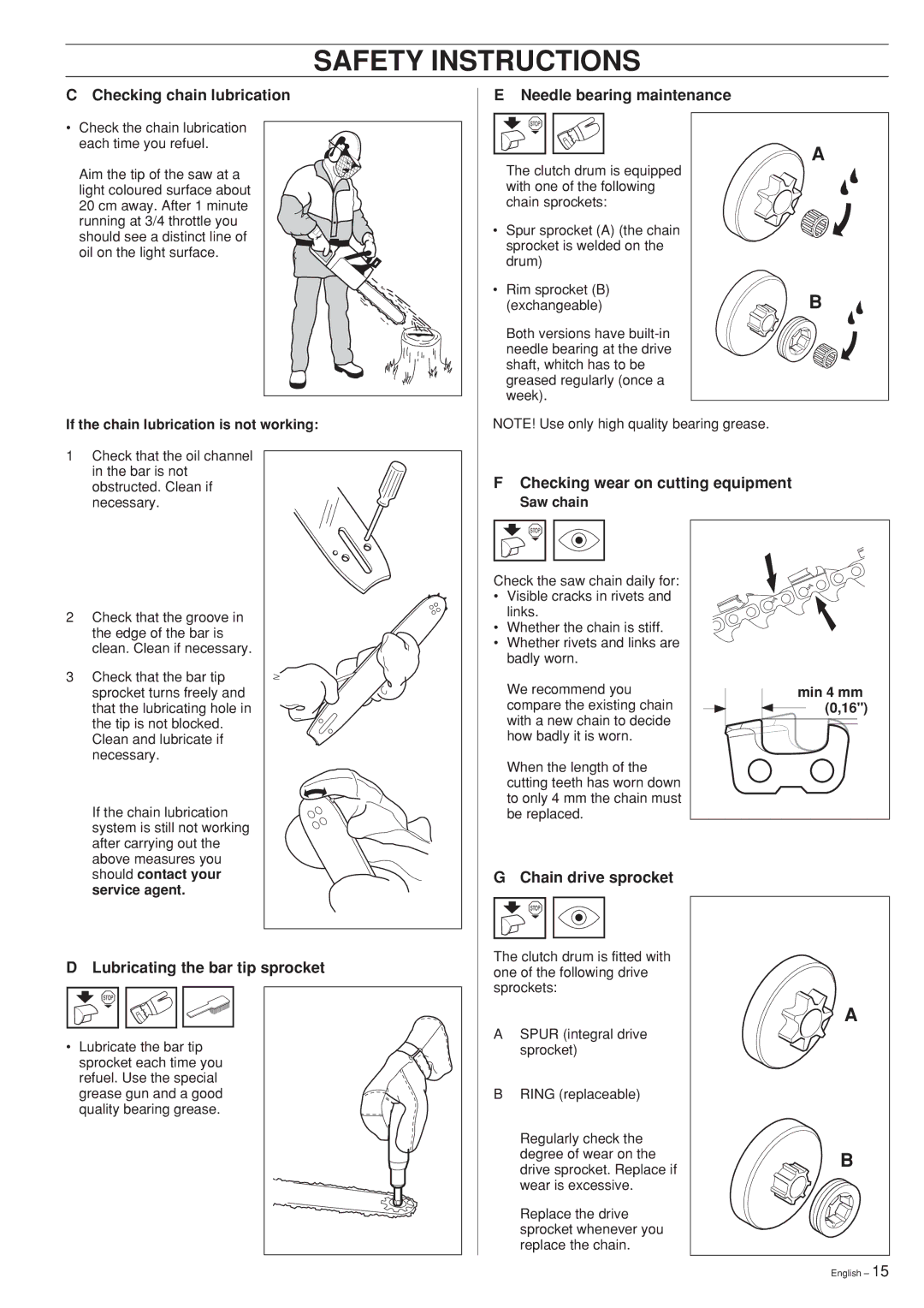 Husqvarna 346XP 351 manual Checking chain lubrication, Needle bearing maintenance, Checking wear on cutting equipment 