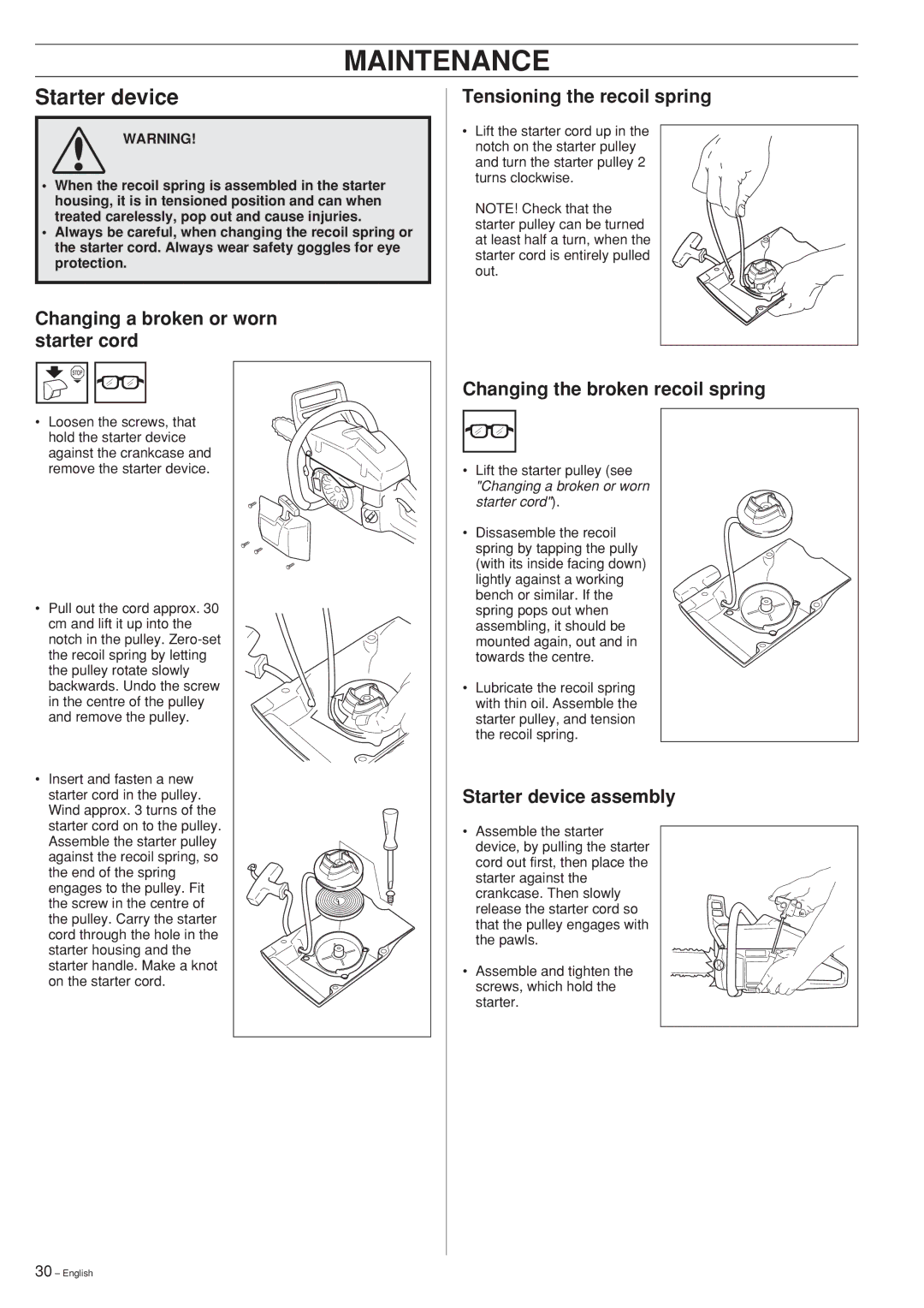 Husqvarna 346XP 351 manual Starter device, Changing a broken or worn starter cord, Tensioning the recoil spring 